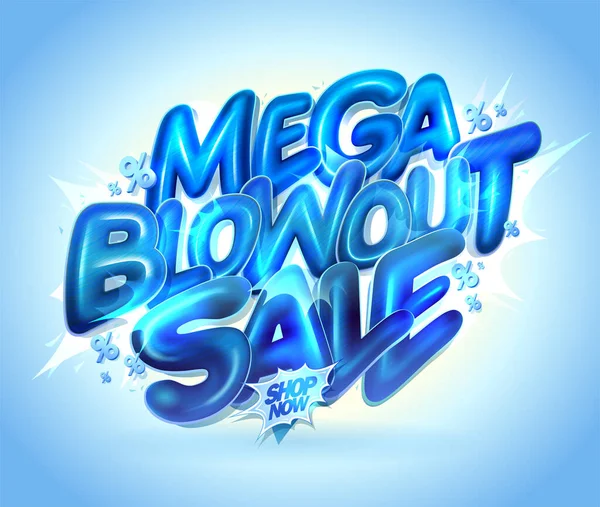 Mega Blowout Sale Vektor Banner Attrappe Mit Glänzenden Buchstaben — Stockvektor
