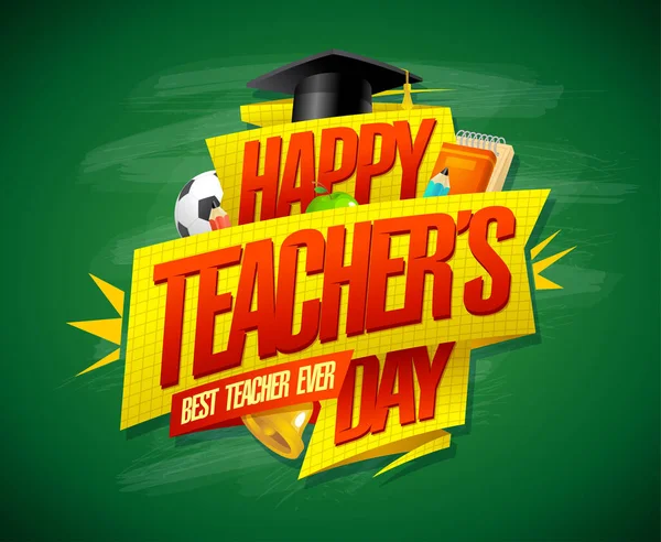 Happy Teacher Day Card Best Teacher Ever Poster Concept — Stock Vector