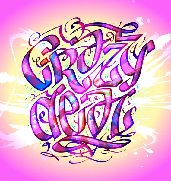 Graffite Biçimi Yazı Karakterli Çılgın Bir Vektör Pankartı — Stok Vektör
