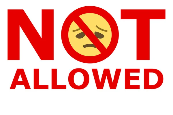 Δεν Επιτρέπεται Κείμενο Πινακίδα Απαγόρευσης Κατά Απογοητευμένο Πρόσωπο Emoji Λευκό — Διανυσματικό Αρχείο