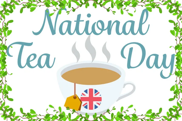 Beyaz arkaplanda İngiliz bayrağı ve çalı çerçeveli ulusal çay günü metin ve fincanı, vektör illüstrasyonu