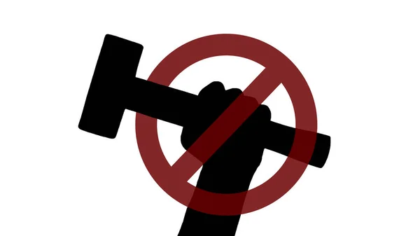 Verbotsschild Gegen Handsilhouette Mit Hammer Auf Weißem Hintergrund Vektorillustration — Stockvektor