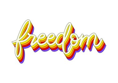 3D izometrik etki ve gökkuşağı desenli özgürlük el yazısı.