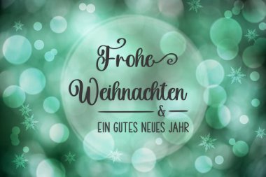 Bokeh ve Alman metni Frohe Weihnachten Und Gutes Neues Jahr ile Parlak Bulanık Turkuaz Noel Arkaplanı.