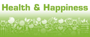 Health And Happiness concept image with text and health symbols.