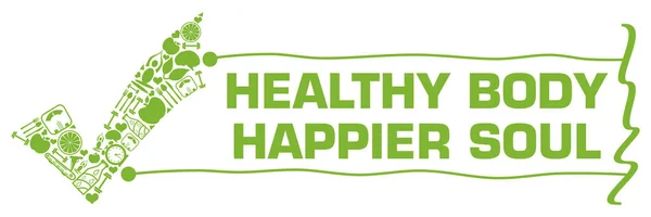 Healthy Body Happier Soul Konzeptbild Mit Text Und Gesundheitsbezogenen Symbolen — Stockfoto