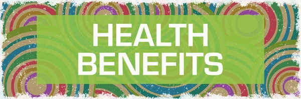 Saúde Benefícios Texto Escrito Sobre Fundo Colorido Verde — Fotografia de Stock