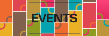 Events text written over colorful background.