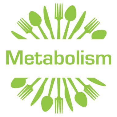 Metabolizma konsepti resmi ile metin ve ilgili semboller.