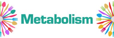 Metabolizma konsepti resmi ile metin ve ilgili semboller.