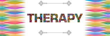 Renkli arkaplan üzerine yazılmış terapi metni.