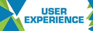 Kullanıcı deneyimi metin yeşil mavi arka plan üzerinde yazılı.