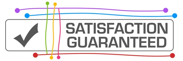 Satisfaction Guaranteed concept image with text and tick mark symbol.