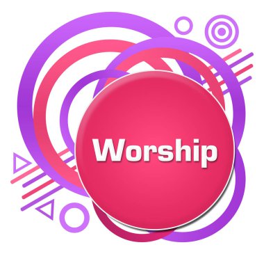Worship text written over pink purple background.