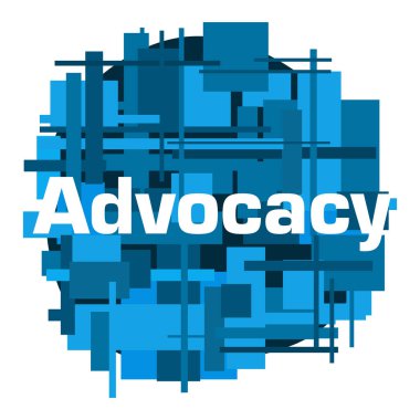 Advocacy text written over blue background. clipart