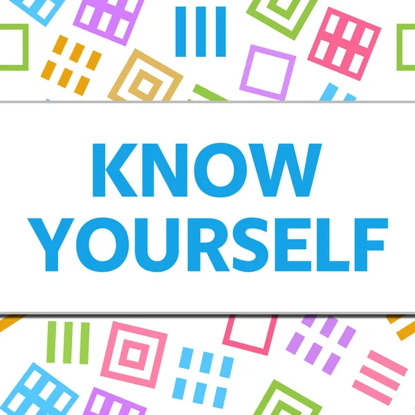 Know yourself text written over colorful background.