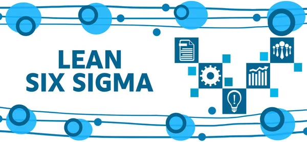 Lean Six Sigma Concept Image Text Business Symbols — Stock Photo, Image