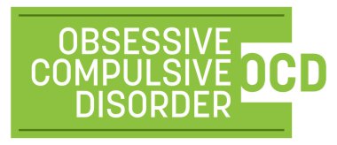 OCD - Saplantılı Kompulsif Bozukluk metni yeşil arkaplan üzerine yazılmış.