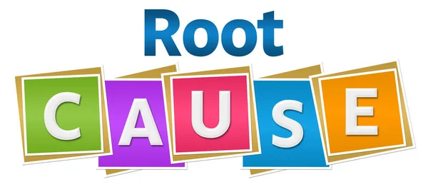 Root cause text written over colorful background.