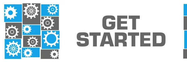 Get started text written over blue grey background.