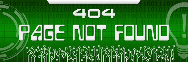 Error 404 Página Encuentra Texto Escrito Sobre Fondo Tecnología Verde — Foto de Stock