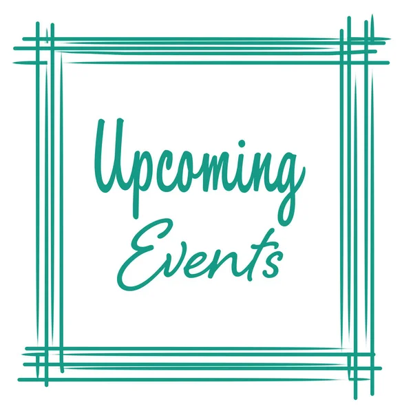 stock image Upcoming Events text written over turquoise background.