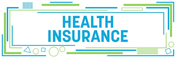 Zdravotní Pojištění Text Napsaný Zelené Modré Pozadí — Stock fotografie