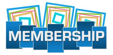 Membership text written over blue colorful background. clipart