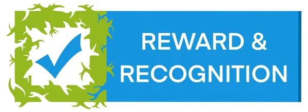 Reward And Recognition concept image with text and tick mark symbol.
