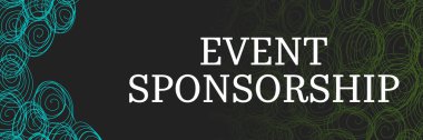 Olay Sponsorluk metni koyu turkuaz yeşil arkaplan üzerine yazıldı.