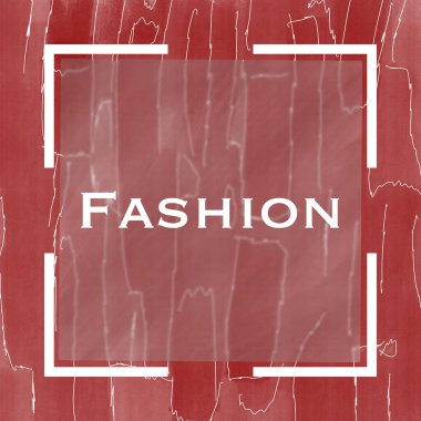 Kırmızı kestane rengi arkaplan üzerine yazılmış moda metni.