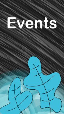 Koyu arkaplanda turkuaz yapraklarla yazılmış olaylar metni.