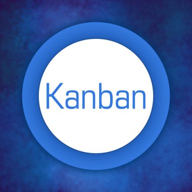 Mavi arkaplan üzerine yazılmış Kanban metni.