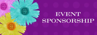 Etkinlik Sponsorluk metni mor çiçek arkaplanı üzerine yazılmış.