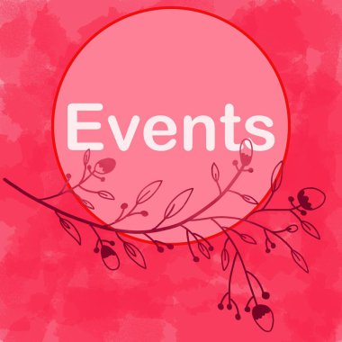 Çiçek ögesi ile pembe arkaplan üzerine yazılmış olaylar metni.