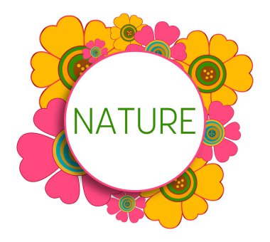 Çiçek arkaplanı üzerine yazılmış doğa metni.