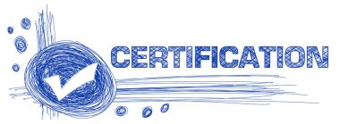 Certification concept image with text and tick mark symbol.