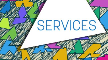 Renkli arkaplan üzerine yazılmış servisler metni.