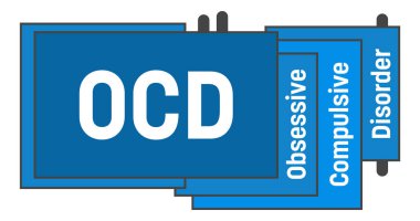 OCD - Obsessive Compulsive Disorder text written over blue background. clipart