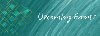 Yaklaşan Olaylar metni turkuaz arkaplan üzerine yazılmış.