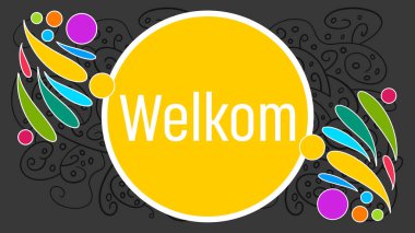 Sarı renkli arkaplan üzerine Welkom metni.