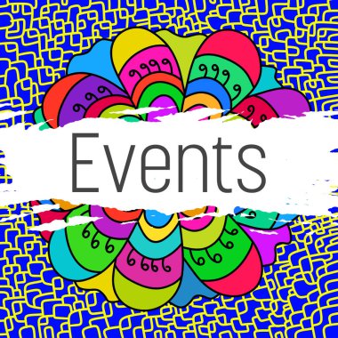 Events text written over colorful background.