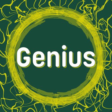 Yeşil sarı arkaplan üzerine yazılmış dahiyane metin.