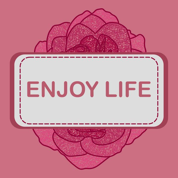Enjoy Life text written over pink floral background.