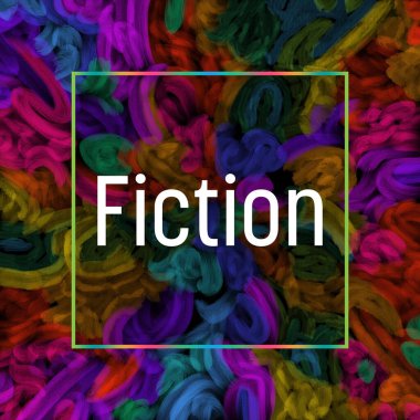 Renkli arkaplanda yazılmış kurgu metni.