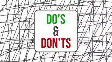 Animasyon siyah beyaz karalama arkaplanı üzerine yazılmış Dos and Donts metni.