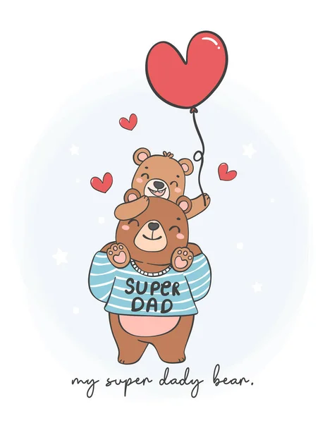 stock vector Cute Happy Father's day baby bear on super daddy bear shoulder, my super hero daddy bear, cartoon character hand drawing doodle outline.