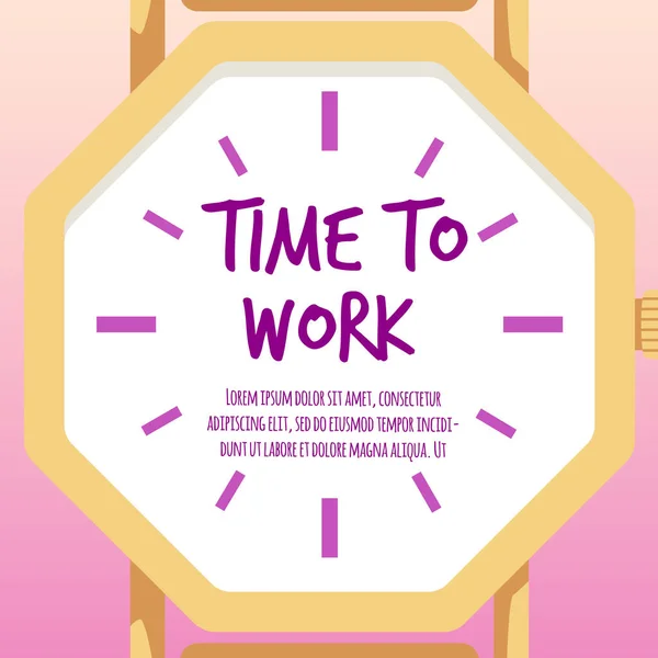 Tiempo Para Trabajar Inscripción Dial Reloj Pulsera Plantilla Póster Ilustración — Vector de stock