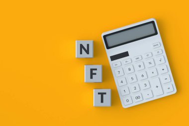 Hesap makinesinin yanındaki küplere NFT yazıtları. Para iadesi olmayan jeton. Engelleme teknolojisi konsepti. Dijital pazarlama. Modern sanat. Kripto sanat eseri. Üst Manzara. Uzayı kopyala 3d hazırlayıcı