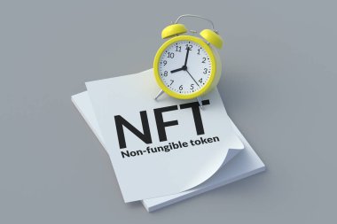 Alarm saatinin yanındaki kâğıda NFT yazılıydı. Para iadesi olmayan jeton. Engelleme teknolojisi konsepti. Dijital pazarlama. Modern sanat. Kripto sanat eseri. 3d hazırlayıcı